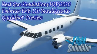 Next Gen Simulations EMB 110 Bandeirante for Microsoft Flight Simulator [upl. by Philbrook]