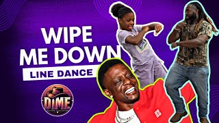 Wipe Me Down Line Dance [upl. by Aime]