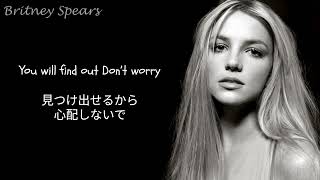 Britney SpearsOverprotected 日本語字幕 和訳 [upl. by Cotterell]