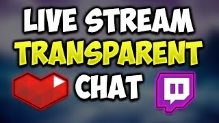 Cum poti sa pui chatul transparent pe liveUPDATE 2018  TUTORIAL [upl. by Il]