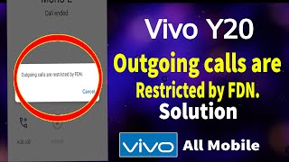 Vivo Y20 Outgoing calls are restricted Problem Solved  FDN Disable Vivo Mobile  Unlock FDN Vivo [upl. by Marcelia732]