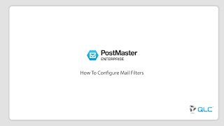 How To Configure Mail Filters in PostMaster [upl. by Proudfoot304]