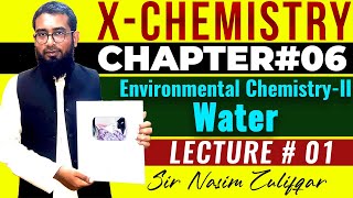 CH6 Environmental Chemistry II  Water  Lec01  XChemistry [upl. by Angela719]