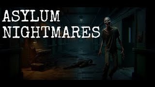 Left Alone In An Abandoned Asylum Full of Zombies  Asylum Nightmares demo [upl. by Stan513]