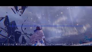 Original  Falling through the Stars Instrumental【Saccharinne】 [upl. by Hike478]