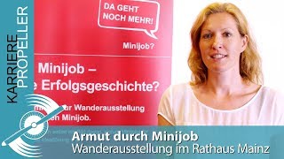 Armut durch Minijob Wanderausstellung im Rathaus Mainz [upl. by Eslehc]