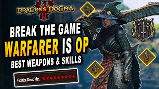 This Vocation Breaks The Game Warfarer Best Build Guide Weapons amp Skills  Dragons Dogma 2 [upl. by Ehcsrop]