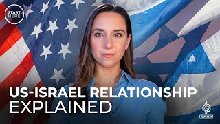 The USIsrael relationship explained  Start Here [upl. by Havard]