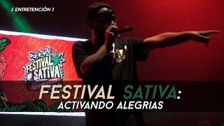 ENTRETENCIÓN  FESTIVAL SATIVA ACTIVANDO ALEGRÍAS 2018 [upl. by Riada]