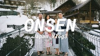 Onsen and Snow Monkeys  Japan Vlog3 [upl. by Annirac]