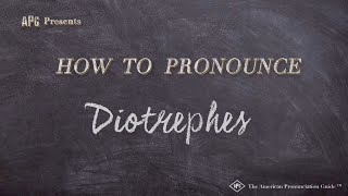 How to Pronounce Diotrephes Real Life Examples [upl. by Artur]