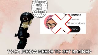 TOCA INESSA NEEDS TO GET BANNED BECAUSE SHE MAKES INNPROPIATE VIDEOSTHUMBNAILS Rant2024 [upl. by Aenahs]