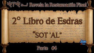 quot2° Libro de ESDRASquot Parte 4 Los Grandes Secretos que esconden las Religiones [upl. by Fagaly972]