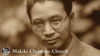 賀川豊彦氏の説教 Toyohiko Kagawa sermon （ハワイ・マキキ聖城キリスト教会のアーカイブより） [upl. by Doss]