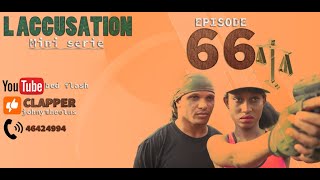 LACCUSATION PART 65 FEYTON WILMIX PROD [upl. by Nyleve951]