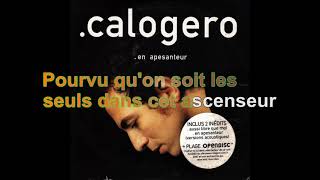 Calogero  En Apesanteur Paroles Audio HQ [upl. by Aisat]