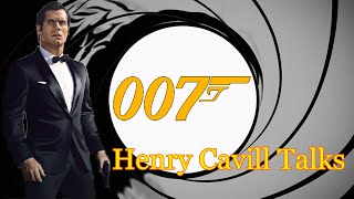 Henry Cavill On Playing James Bond [upl. by Enerak]