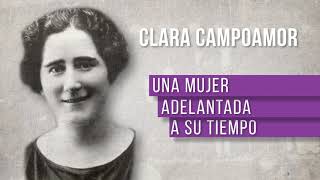 Clara Campoamor Una mujer adelantada a su tiempo [upl. by Iur]