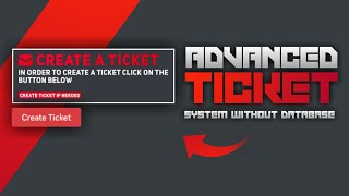 Advance Ticket System Without Database Discordjs v14 [upl. by Gussy]