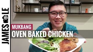 OVEN BAKED CHICKEN MUKBANGEating Show [upl. by Nosretep]