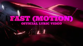 Saweetie  Fast Motion Official Lyric Video [upl. by Rehpotsihrc]