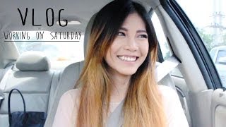 VLOG  WORKING ON SATURDAY [upl. by Ajaj652]