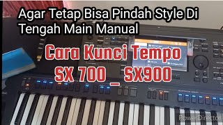 Cara Kunci Tempo Style Yamaha Sx 700  Sx900  Sx 720  Sx 920 [upl. by Adlesirk489]