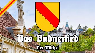 Badnerlied  Der Michel  Anthem of Baden [upl. by Nnylakcaj]