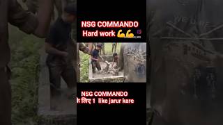 NSG commando ki khatarnak training commando army nsg armylover army trending indian viral [upl. by Nylsoj763]