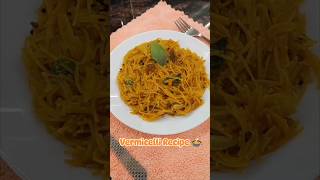 Vermicelli Recipe  Healthy food  Recipe  Savouriesbyshilpa [upl. by Aeet]