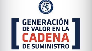 Generación de valor en la cadena de suministro [upl. by Bowne]