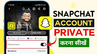 Snapchat Private Account kaise banaye 2024  How to make Private Account on Snapchat  New Update [upl. by Llerraf]