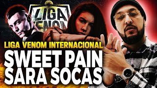 🩸 RESPUESTAS SANGRANTES 🩸 PIEZAS REACCIONA A SWEET PAIN VS SARA SOCAS  LIGA VENOM INTERNACIONAL [upl. by Gaskill357]