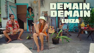 LUIZA  Demain demain CLIP OFFICIEL [upl. by Adamik]