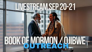 Day 1  Book of Mormon  Objibwe Conference  Live [upl. by Cos]