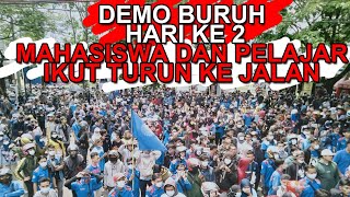 Demo Buruh Hari Ke 2 Wilayah Cianjur  Sukabumi  Mahasiswa dan Pelajar Ikut Turun Kejalan [upl. by Udelle978]