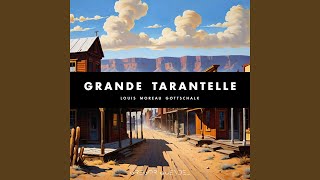 Grande Tarantelle  L M Gottschalk Arranged for Strings [upl. by Dustman]