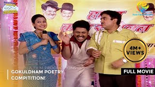 Gokuldham Poetry Compitition  FULL MOVIE  Taarak Mehta Ka Ooltah Chashmah Ep 27 to 29 [upl. by Ertha533]