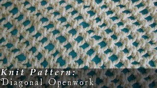 Diagonal Openwork  Knit [upl. by Auqeenwahs]