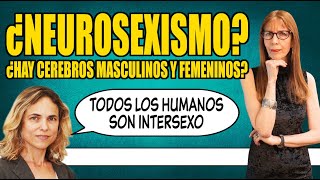 DEBATO CON UNA FEMINSTA ¿HAY CEREBROS MASCULINOS Y FEMENINOS [upl. by Hallutama918]