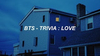 BTS 방탄소년단 Trivia 承  Love Easy Lyrics [upl. by Ardnuhsal]