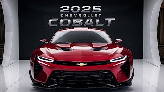 First Look 2025 Chevrolet Cobalt Redesign A New Era Begins [upl. by Eem670]