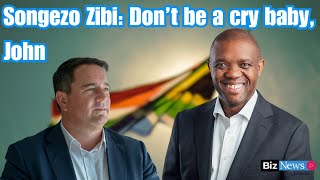 Songezo Zibi Don’t be a cry baby John [upl. by Rosanne]