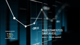 Curso  investimentos Saudáveis  Do básico  Aula 72  Ações  O que são e quais os tipos [upl. by Aimehs]