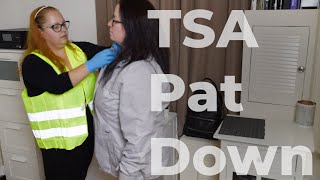 ASMR  TSA Pat Down  REAL PERSON  Bag Check  Unintentional [upl. by Leelah]