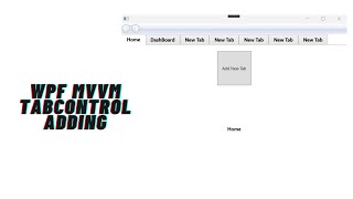 How to Create a Tab Control in WPF MVVM Application using C [upl. by Dias]