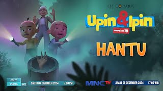 Upin amp Ipin Hantu Episode Terbaru 2024  Upin Dan Ipin Full Movie Terbaru [upl. by Ruel529]