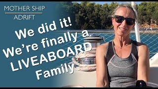 008 Living the Dream of a Liveaboard Family at Sea on our own Sail Boat [upl. by Cortie]