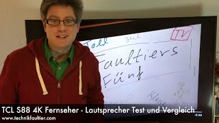 TCL S88 4K Fernseher  Lautsprecher Test und Vergleich [upl. by Esekram]