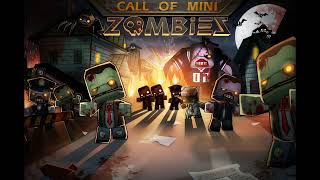 Call of MiniZombiesBGM 1 SoundtrackVers 13OST [upl. by Clarisa]